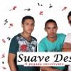 Foto de: Suave Desejo A pegada envolvente