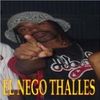 Foto de: EL NEGO THALLES