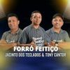 Foto de: Tony Cantor e Forró Feitiço