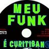 Foto de: Meu Funk é Curitibano
