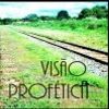 Foto de: Visão Profética