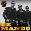 Foto de: OS MANDÕES