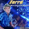 Foto de: FORRÓ Mulekes De PEGADA
