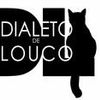 Foto de: Dialeto de Louco