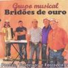Foto de: OS BRIDÕES DE OURO