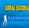 Foto de: Bonde Stronda Music