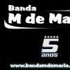 Foto de: Banda M de Maria