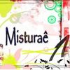 Foto de: Misturaê