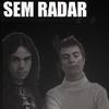 Foto de: Banda Sem Radar