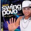 Foto de: O Swing do Axé
