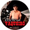 Foto de: BANDA RANCHO DE VAQUEIRO