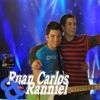 Foto de: Ruan Carlos & Ranniel