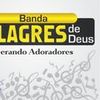 Foto de: Banda Milagres de Deus