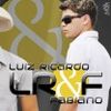 Foto de: Luiz Ricardo e Fabiano