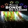 Foto de: Bonde Do Cabare