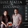 Foto de: Luiz Mazza e Luciano