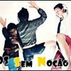 Foto de: Os sem Noção