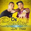 Foto de: Os Garotos Do Face Mc Deck & Mc Drink