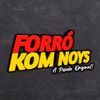 Foto de: FORRÓ KOM NOYS
