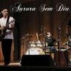 Foto de: Aurora Sem Dia