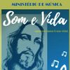 Foto de: Ministério de Música Som e Vida