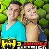 Foto de: Banda 3Amores Eletrico Oficial 2013