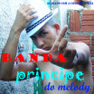 Banda Principe Do Melody