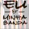 My band
