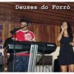 DEUSES DO FORRÓ