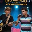 LEO MÁRCIO E ADRIANO