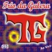 trio da galera