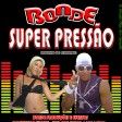 Bonde Super Pressao