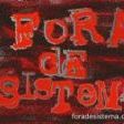 Fora de Sistema