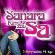 Sanara e Forrozão SA
