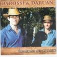 Darossi & Daruan