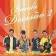 BANDA DECISÃO 2