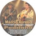 MÁRCIO AURÉLIO E PEDRINHO