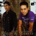 Régis e Marco