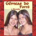as gemeas do forro e banda (OFICIAL)