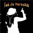 FUÁ DA MARAVILHA
