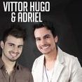 Vittor Hugo & Adriel