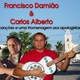 Francisco Damião e Carlos Alberto