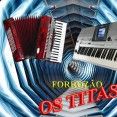 Forrózão Os Titas