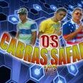 os cabras safados