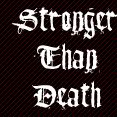Stronger Than Death