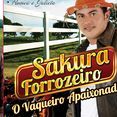 Sakura Forrozeiro O Vaqueiro Apaixonado