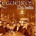 bregueiros da noite