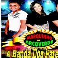 MARQUINHO DE ARCOVERDE EA BANDA DOS PAREDÕES.