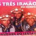 Os Três Irmãos do Nordeste