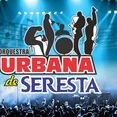 Orquestra Urbana de Seresta